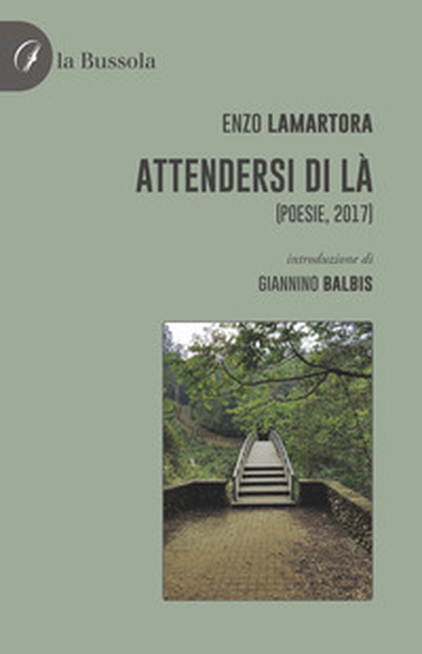 Attendersi di là. (Poesie, 2017) - Librerie.coop Attendersi di là. (Poesie, 2017) - Librerie.coop