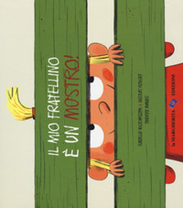 Il mio fratellino è un mostro! - Librerie.coop Il mio fratellino è un mostro! - Librerie.coop