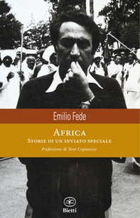 Africa. Storie di un inviato speciale - Librerie.coop