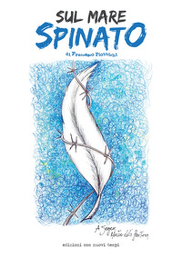 Sul mare spinato - Librerie.coop Sul mare spinato - Librerie.coop