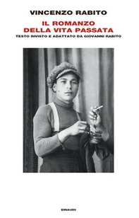 Il romanzo della vita passata - Librerie.coop Il romanzo della vita passata - Librerie.coop
