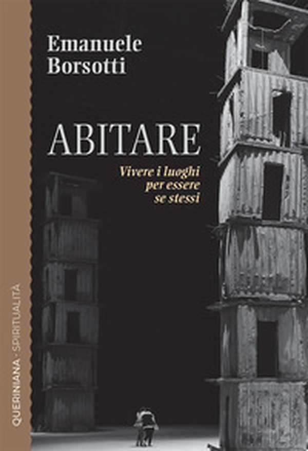 Abitare. Vivere i luoghi per essere sé stessi - Librerie.coop Abitare. Vivere i luoghi per essere sé stessi - Librerie.coop