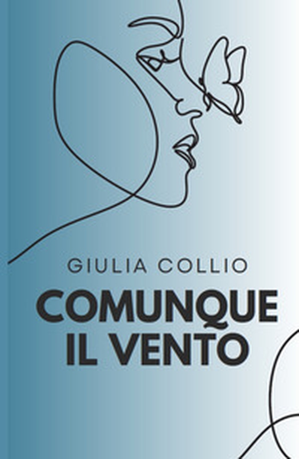Comunque il vento - Librerie.coop Comunque il vento - Librerie.coop