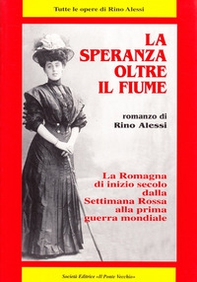 La speranza oltre il fiume - Librerie.coop