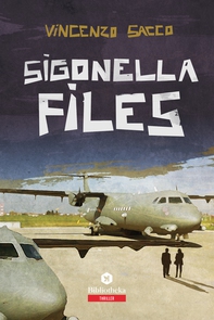 Sigonella Files - Librerie.coop Sigonella Files - Librerie.coop