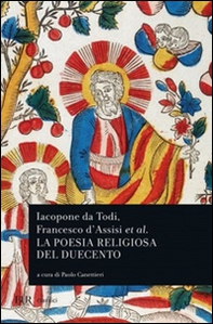 Iacopone da Todi e la poesia religiosa del Duecento - Librerie.coop