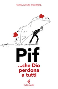 ... Che Dio perdona a tutti - Librerie.coop ... Che Dio perdona a tutti - Librerie.coop