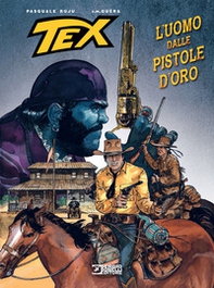 Tex. L'uomo dalle pistole d'oro - Librerie.coop