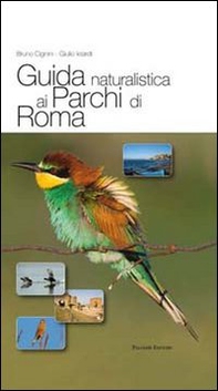 Guida naturalistica ai parchi di Roma - Librerie.coop