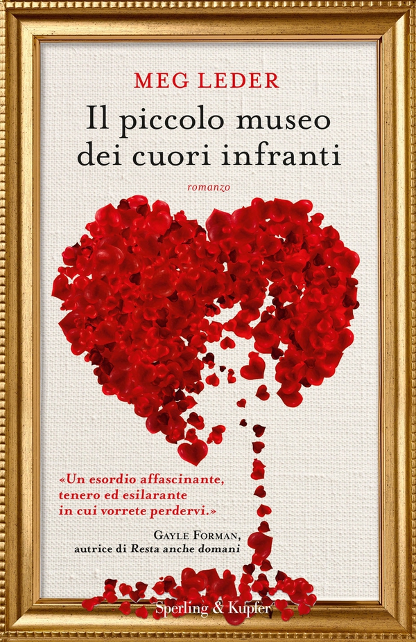 Il piccolo museo dei cuori infranti - Librerie.coop Il piccolo museo dei cuori infranti - Librerie.coop