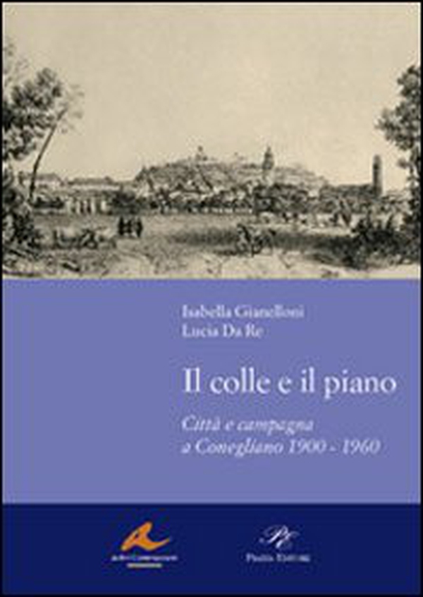 Il colle e il piano - Librerie.coop Il colle e il piano - Librerie.coop