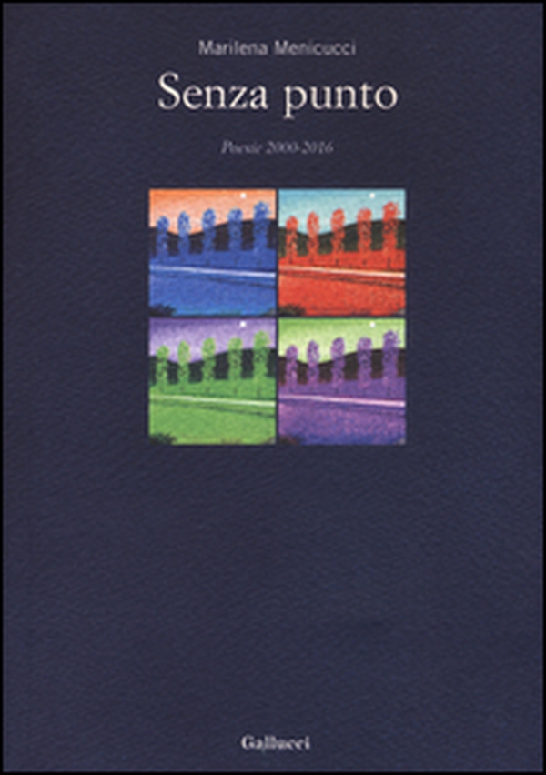 Senza punto. Poesia 2000-2016 - Librerie.coop Senza punto. Poesia 2000-2016 - Librerie.coop