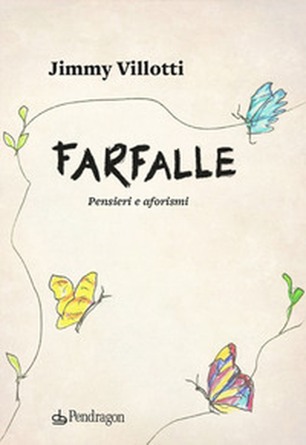 Farfalle. Pensieri e aforismi - Librerie.coop Farfalle. Pensieri e aforismi - Librerie.coop