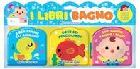 I libri bagno: Cosa fanno gli animali?-Dove sei pesciolino?-Che suono fanno i baci? - Librerie.coop I libri bagno: Cosa fanno gli animali?-Dove sei pesciolino?-Che suono fanno i baci? - Librerie.coop