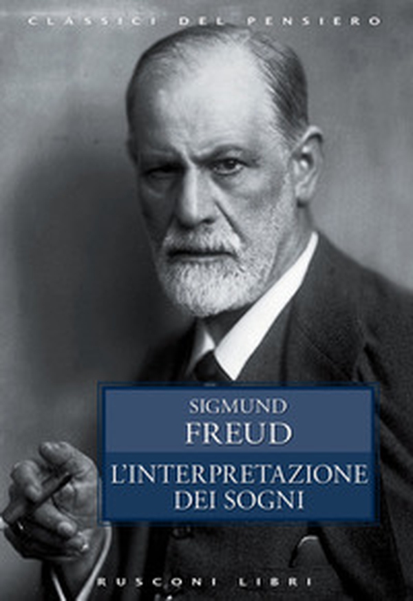 L'interpretazione dei sogni - Librerie.coop L'interpretazione dei sogni - Librerie.coop