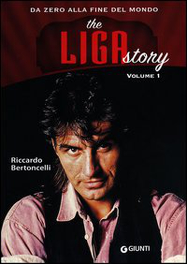 The Liga Story. Da Zero alla Fine del mondo - Librerie.coop The Liga Story. Da Zero alla Fine del mondo - Librerie.coop