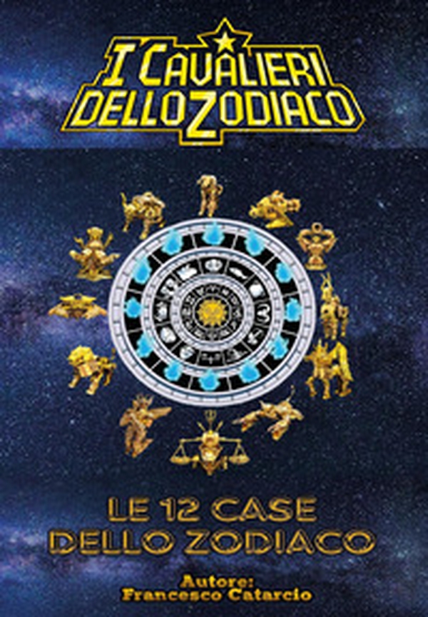 Le 12 case dello zodiaco - Librerie.coop Le 12 case dello zodiaco - Librerie.coop