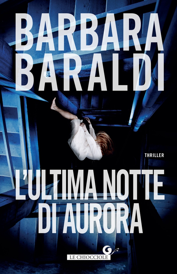 L'ultima notte di Aurora - Librerie.coop L'ultima notte di Aurora - Librerie.coop