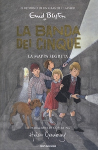La mappa segreta. La banda dei cinque - Vol. 2 - Librerie.coop