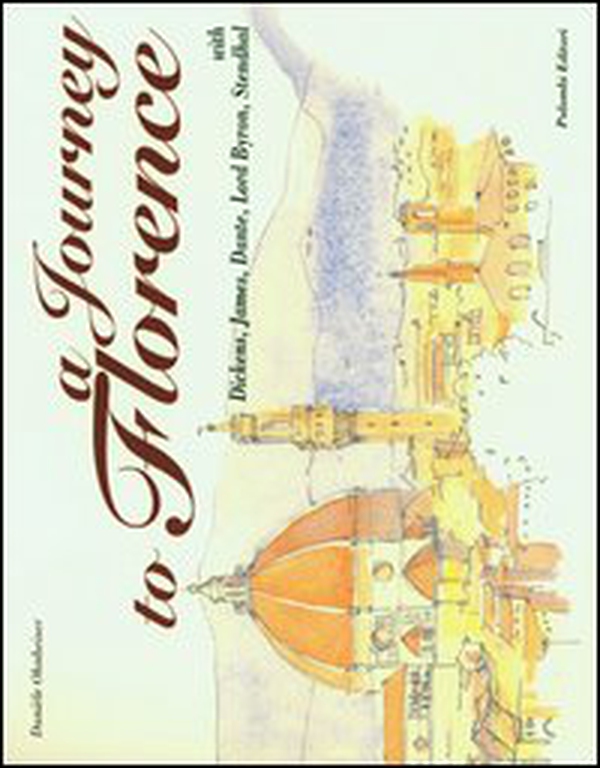 A Journey to Florence - Librerie.coop A Journey to Florence - Librerie.coop