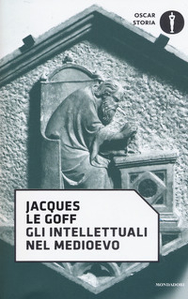 Gli intellettuali nel Medioevo - Librerie.coop Gli intellettuali nel Medioevo - Librerie.coop