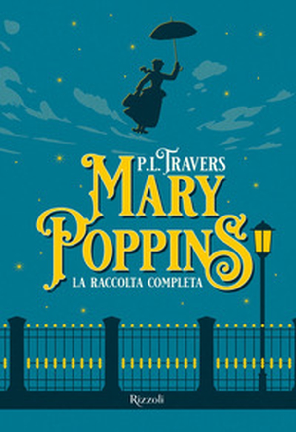 Mary Poppins. La raccolta completa - Librerie.coop Mary Poppins. La raccolta completa - Librerie.coop