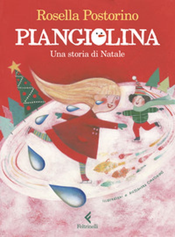 Piangiolina. Una storia di Natale - Librerie.coop Piangiolina. Una storia di Natale - Librerie.coop