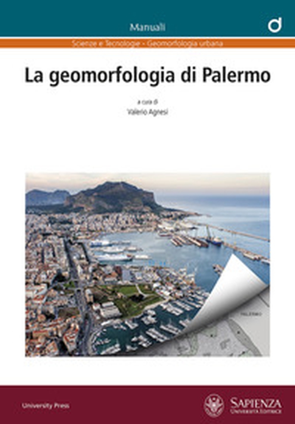La geomorfologia di Palermo - Librerie.coop La geomorfologia di Palermo - Librerie.coop