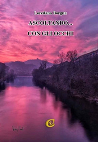 Ascoltando... con gli occhi - Librerie.coop Ascoltando... con gli occhi - Librerie.coop