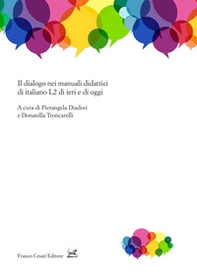 Il dialogo nei manuali didattici di italiano L2 di ieri e di oggi - Librerie.coop