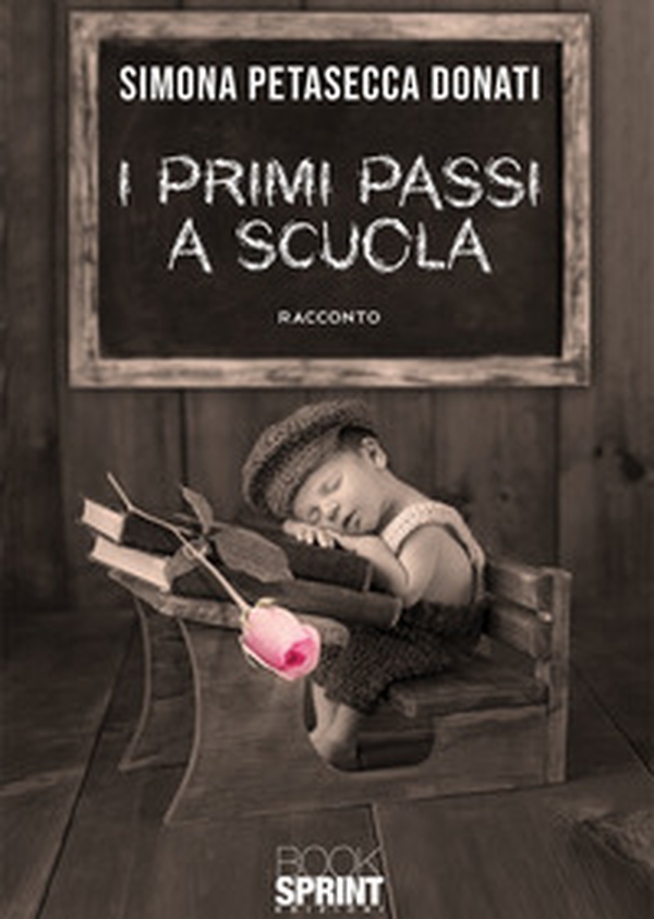 I primi passi a scuola - Librerie.coop I primi passi a scuola - Librerie.coop