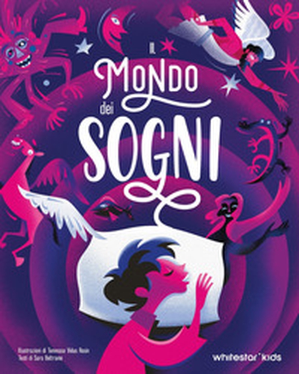 Il mondo dei sogni - Librerie.coop Il mondo dei sogni - Librerie.coop