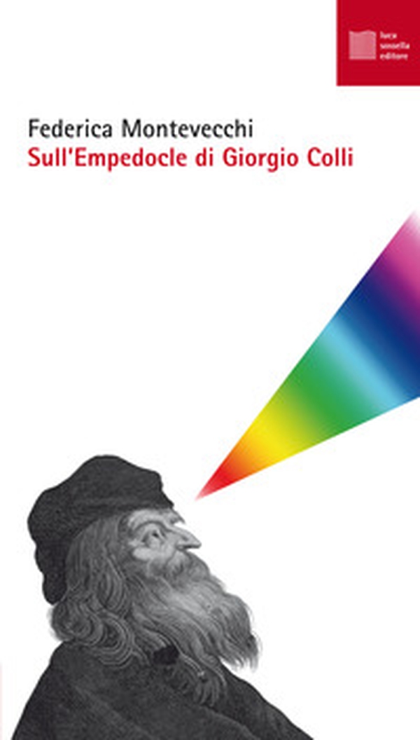Sull'Empedocle di Giorgio Colli - Librerie.coop Sull'Empedocle di Giorgio Colli - Librerie.coop