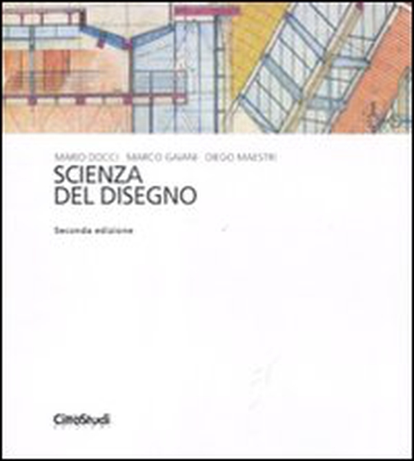 Scienza del disegno - Librerie.coop Scienza del disegno - Librerie.coop