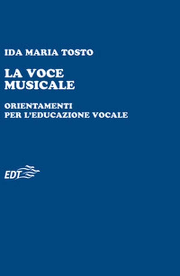 La voce musicale. Orientamenti per l'educazione vocale - Librerie.coop La voce musicale. Orientamenti per l'educazione vocale - Librerie.coop