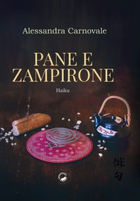 Pane e zampirone. Haiku - Librerie.coop