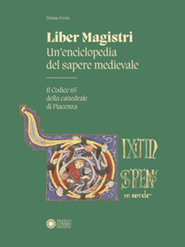 Liber Magistri. Un'enciclopedia del sapere medievale - Librerie.coop