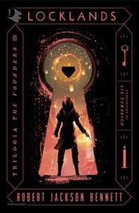 Locklands. The Founders - Vol. 3 - Librerie.coop