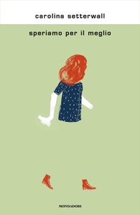 Speriamo per il meglio - Librerie.coop