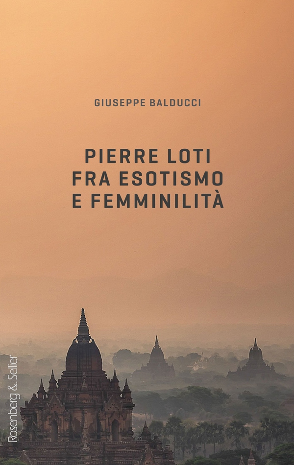 Pierre Loti fra esotismo e femminilità - Librerie.coop Pierre Loti fra esotismo e femminilità - Librerie.coop