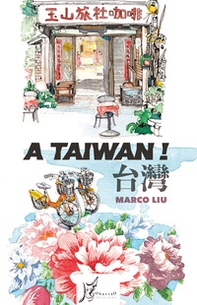 A Taiwan! - Librerie.coop