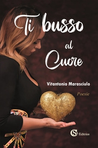 Ti busso al cuore - Librerie.coop