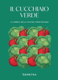 Il cucchiaio verde - Librerie.coop Il cucchiaio verde - Librerie.coop