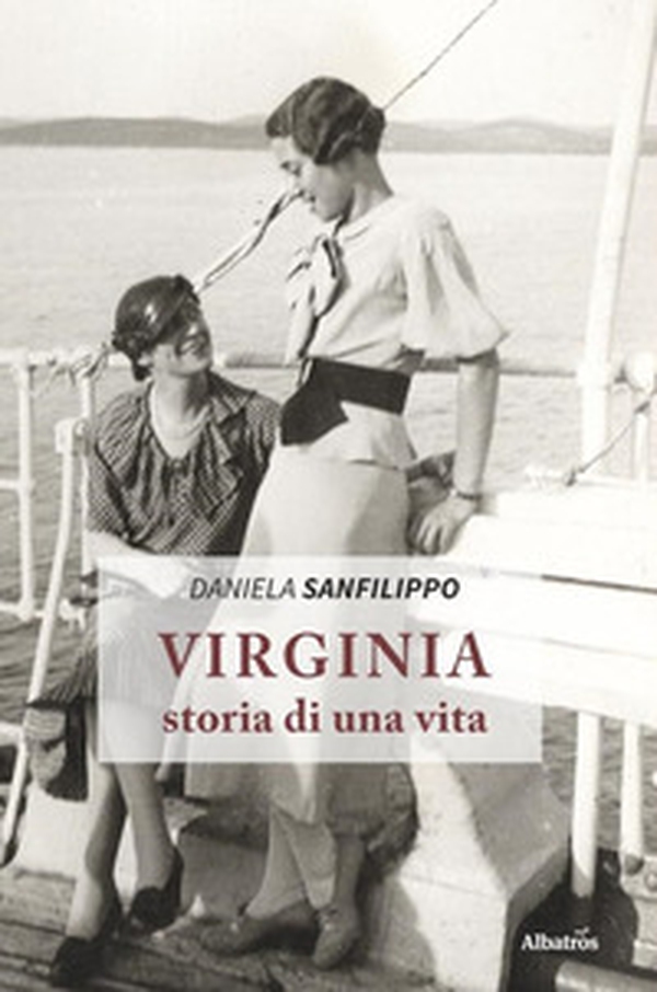 Virginia, storia di una vita - Librerie.coop Virginia, storia di una vita - Librerie.coop