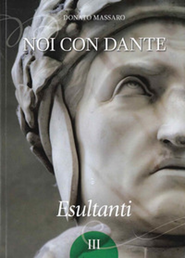 Noi con Dante. Esultanti - Librerie.coop Noi con Dante. Esultanti - Librerie.coop