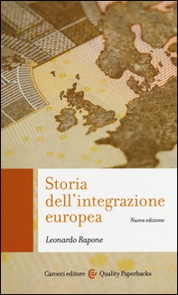 Storia dell'integrazione europea - Librerie.coop