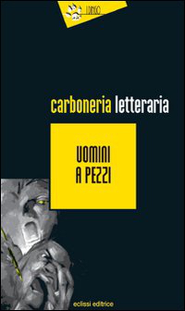 Uomini a pezzi - Librerie.coop Uomini a pezzi - Librerie.coop