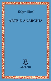 Arte e anarchia - Librerie.coop
