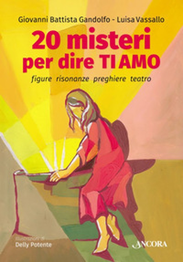 20 misteri per dire ti amo - Librerie.coop 20 misteri per dire ti amo - Librerie.coop