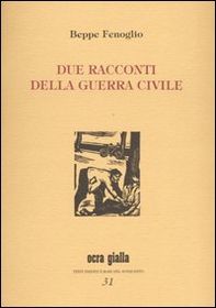 Due racconti della guerra civile - Librerie.coop Due racconti della guerra civile - Librerie.coop
